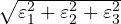 \sqrt{\varepsilon_1^2 + \varepsilon_2^2 + \varepsilon_3^2}