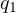 q_1