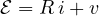 \mathcal E = R\,i + v