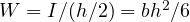 W = I/(h/2) = bh^2/6