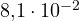 8{,}1\cdot 10^{-2}