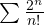 \sum\frac{2^n}{n!}