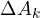 \Delta A_k