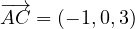 \overrightarrow{AC} = (-1, 0, 3)