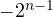 -2^{n-1}