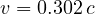 v = 0.302\,c
