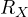 R_X