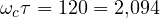 \omega_c\tau = 120&deg; = 2{,}094