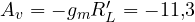 A_v = -g_m R_L' = -11{,}3