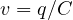 v = q/C