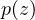 p(z)