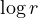 \log r