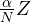 \frac{\alpha}{N}Z