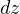 dz