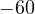 -60