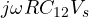 j\omega RC_{12}V_s