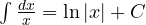 \int\frac{dx}{x} = \ln|x| + C