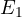 E_1
