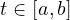 t\in[a, b]