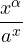 \dfrac{x^\alpha}{a^x}