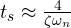 t_s \approx \frac{4}{\zeta\omega_n}