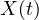 X(t)