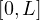 [0, L]