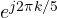 e^{j2\pi k/5}