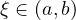 \xi \in (a, b)