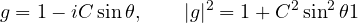 \[ g = 1 - iC\sin\theta,\qquad |g|^2 = 1 + C^2\sin^2\theta \gt 1 \]
