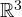 \mathbb R^3