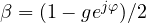 \beta = (1 - ge^{j\varphi})/2
