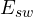 E_{sw}