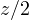 z/2