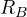R_B