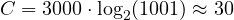 C = 3000\cdot\log_2(1001) \approx 30