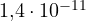 1{,}4\cdot 10^{-11}