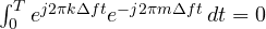 \int_0^T e^{j2\pi k\Delta f t}e^{-j2\pi m\Delta f t}\,dt = 0