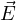 \vec E