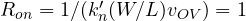 R_{on} = 1/(k_n'(W/L)v_{OV}) = 1