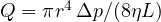 Q = \pi r^4\,\Delta p/(8\eta L)