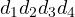 d_1d_2d_3d_4