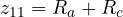 z_{11} = R_a + R_c