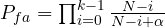 P_{fa} = \prod_{i=0}^{k-1}\frac{N - i}{N - i + \alpha}