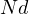 Nd