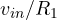v_{in}/R_1