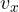v_x