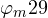 \varphi_m \gt  29&deg;
