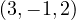 (3, -1, 2)