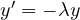 y' = -\lambda y